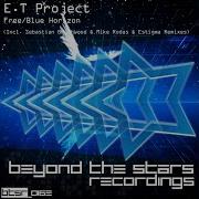 E T Project Free Mike Rodas Remix