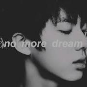 Bts No More Dreams Slowed