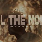 All I Seek Manana Official