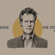 Randy Travis The Storms Of Life 2021 Remaster Randy Travis