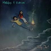 Dj Maldox Feat Karen Hey Tu