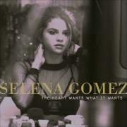 Selena Gomez The Heart Wants What It Wants Audio Elise Akehurst