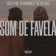 Mc Js Original Som De Favela Feat Mc Js Original Tal Do Dias Brek Records