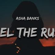 Asha Banks Feel The Rush