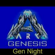 Ark Survival Evolved Genesis Ost Transition To Morning Night
