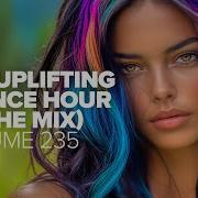 Uplifting Trance Hour In The Mix Vol