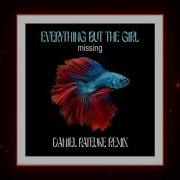 Everything But The Girl Missing Daniel Rateuke Remix