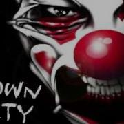 Clown Party Remix 1 Hour