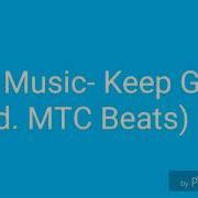 Keep Going Brb Music