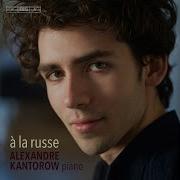 18 Pieces Op 72 Th 151 No 5 Méditation Alexandre Kantorow