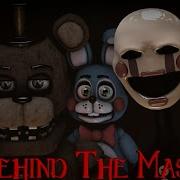 Fnaf Behind The Mask На Русском