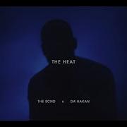 The Heat Daydreamers Nonsmokers Da Hakan The Scnd
