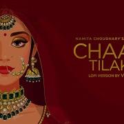 Vibie Chaap Tilak Lofi Version