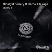 That S It Feat Corbo Mirage Midnight Society