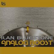 Analog Boost Original Mix Ilan Bluestone