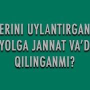 Savol Javob Erini Uylantirgan Ayolga Jannat Va Da Qilinganmi Shayx