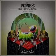 Mark Lower Kasual Promises Alex Hook Remix