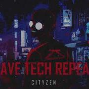 Cityzen Rave Tech Repeat Record Mix