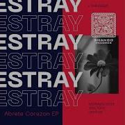 Abrete Corazon Estray