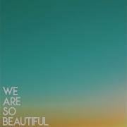 Ocean Avenue We Are So Beautiful Feat W A T E R F V L L S