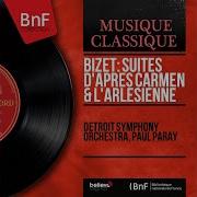 Suite No 2 From Carmen No 5 La Garde Montante Detroit Symphony