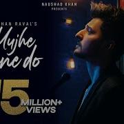 Darshan Raval Mujhe Peene Do