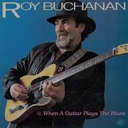 Roy Buchanan Mrs Pressure