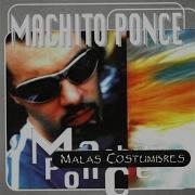 Machito Ponce Malas Costumbres 1997 Album