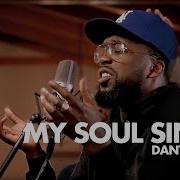 My Soul Sings Feat Dante Bowe From Bethel Music Maverick City Music Tribl Tribl