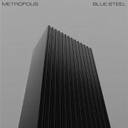 Metropolis Blue Steel