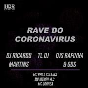 Mc Correa Rave Do Coronavírus