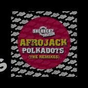 Polkadots Oliver Twizt Remix Afrojack