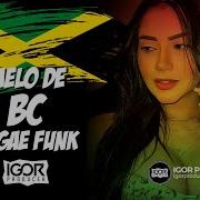 Melô De Bc Reggae Funk Remix 2023 Igorproducer Igor Producer