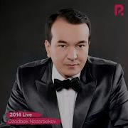 Ozodbek Nazarbekov Aylanay Озодбек Назарбеков Айланай Concert Version 2014