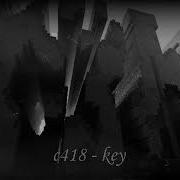 C418 Key Perfect Loop 15 Min