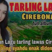 Lagu Cirebonan Lawas