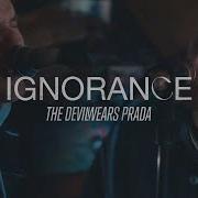 The Devil Wears Prada Ignorance
