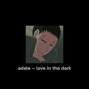 Adele Love In The Dark Tik Tok