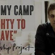 Jeremy Camp Mighty To Save