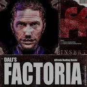 Dalis Factoria