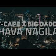 Hava Nagila Feat Big Daddi Hardstyle Rap Remix Edit F Cape Flip Capella