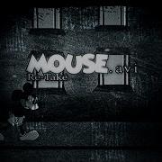 Mouse Avi Retake