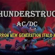 Thunderstruck Bootleg Mix