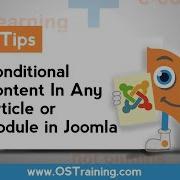 Conditional Content In Any Article Or Module In Joomla Ostraining