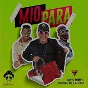 Chocolate Mc Mio Para Feat Chocolate Mc Atuedad
