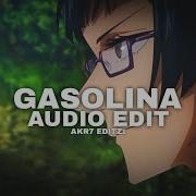 Gasolina Audio Edit