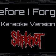 Before I Forget Instrumental