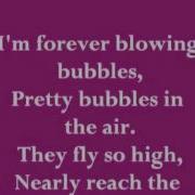 I M Forever Blowing Bubble