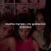 No Guidance Remix Slowed
