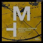 Runner Extended Version Matthias Tanzmann Black Circle